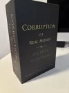 CorruptionOfRealMoneyBoxset copy.webp CorruptionOfRealMoneyBoxset copy.webp